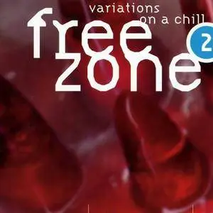 V.A. - Freezone Vol. 1, 2, 4 (1994-1997)