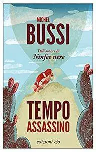 Michel Bussi - Tempo assassino