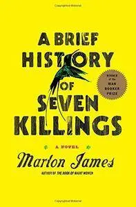 A Brief History of Seven Killings: A Novel(Repost)