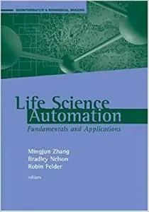 Life Science Automation Fundamentals and Applications