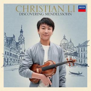 Christian Li - Discovering Mendelssohn (2023)