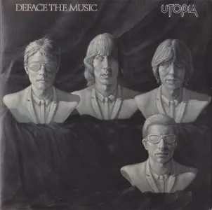 Utopia - Deface the Music (1980) [2006] {K2 HD JPN Edition}