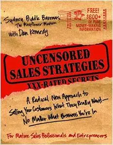 Uncensored Sales Strategies