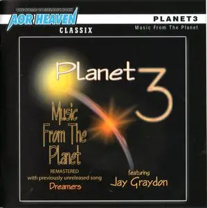 Planet 3 Featuring Jay Graydon - Music From The Planet (2011)