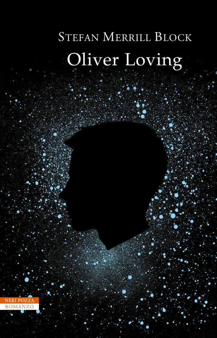 Stefan Merrill Block - Oliver loving