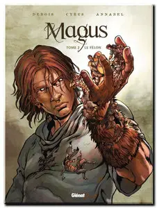 Cyrus, Debois & Annabel - Magus - Tomes 1 & 2