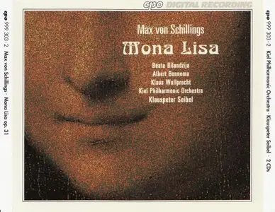 A 20th Century Opera Collection - Max von Schillings: Mona Lisa