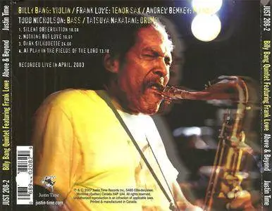 Billy Bang Quintet featuring Frank Lowe - Above & Beyond: An Evening In Grand Rapids (2007) {Justin Time}