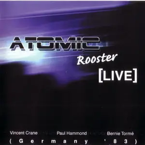 Atomic Rooster - Live In Germany (1983)