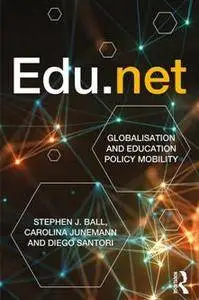 Edu.net : Globalisation and Education Policy Mobility