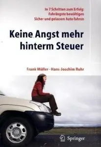 Keine Angst mehr hinterm Steuer (Repost)