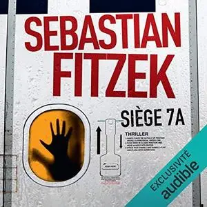 Sebastian Fitzek, "Siège 7A"