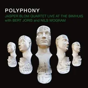 Jasper Blom Quartet - Polyphony (Live at the Bimhuis) (2CD) (2019)