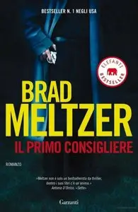 Brad Meltzer - Il primo consigliere