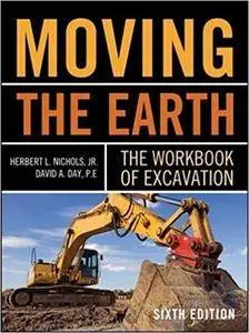 Moving The Earth: The Workbook of Excavation