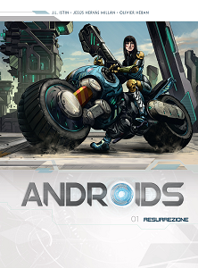 Androids - Volume 1 - Resurrezione