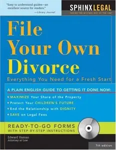 File Your Own Divorce, 7E : Everything You Need for a Fresh Start