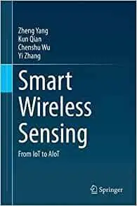 Smart Wireless Sensing: From IoT to AIoT
