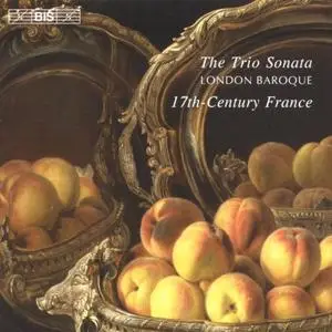 London Baroque - The Trio Sonata in 17th-Century France (2005)