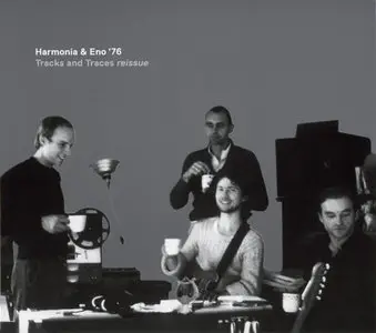 Harmonia & Eno '76 - Tracks and Traces reissue