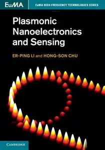 Plasmonic Nanoelectronics and Sensing (Repost)