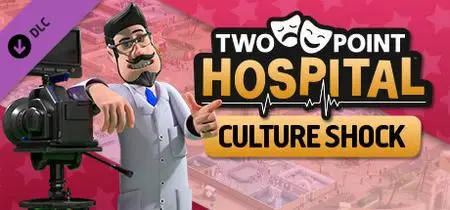 Two Point Hospital Culture Shock (2020)