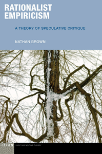 Rationalist Empiricism : A Theory of Speculative Critique