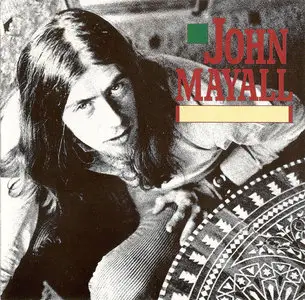 John Mayall: Albums Collection (1969 - 2009)