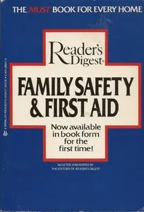 Reader's Digest: Family Safety & First Aid