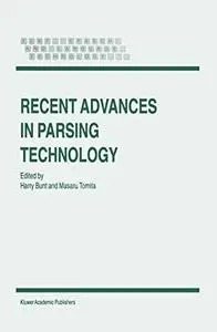 New Developments in Parsing Technology