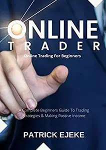 Online Trader: Online Trading For Beginners