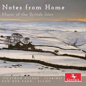 Jonathan Holden & Eun-Hee Park - Notes from Home: Music of the British Isles (2019)