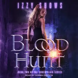 «Blood Hunt» by Izzy Shows