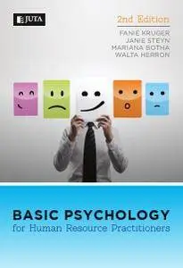 Basic Psychology for Human Resource Practitioners, Second Edition