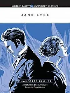 Jane Eyre: Writer's Digest Annotated Classics
