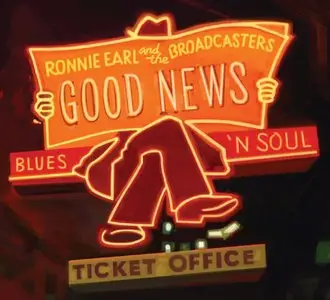Ronnie Earl and The Broadcasters - Good News (2014)