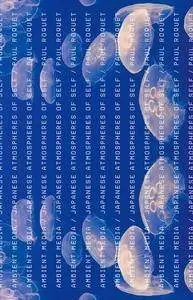 Ambient Media: Japanese Atmospheres of Self