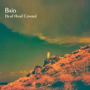 Baio - Dead Hand Control (2021) [Official Digital Download 24/96]