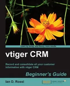 vtiger CRM Beginners Guide  [Repost]