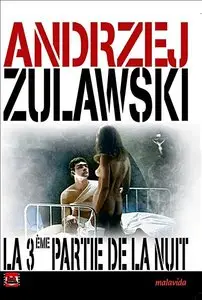 Trzecia czesc nocy [La 3e Partie de la nuit] 1972