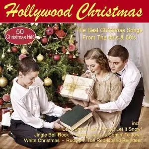 VA - Hollywood Christmas - The Best Christmas Songs from the 50s and 60s (2021)