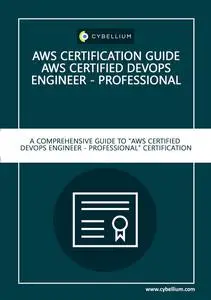AWS Certification Guide - AWS Certified DevOps Engineer – Professional