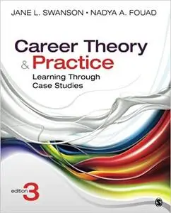 Career Theory and Practice: Learning Through Case Studies