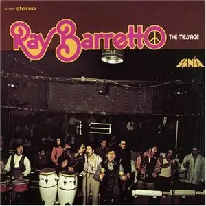 Ray Barretto - The Message (1972)