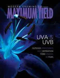 Maximum Yield Modern Growing USA  - March 2017