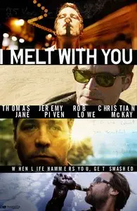 I Melt with You (2011)