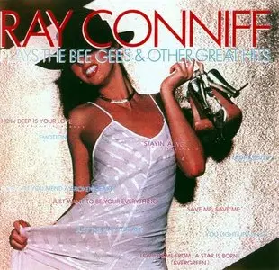 Ray Conniff - Plays The Bee Gees & Other Great Hits (1978)