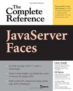 JavaServer Faces: The Complete Reference (Repost)