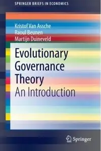 Evolutionary Governance Theory: An Introduction