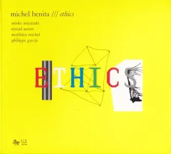 Michel Benita - Ethics (2010) {ZigZag}